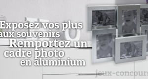 Gagnez un Cadre Photo en Aluminium