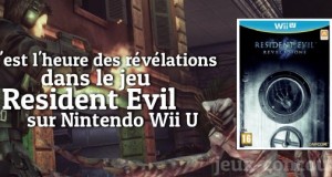 Concours : Resident Evil Revelations sur Wii U