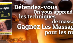 Gagnez un Livre Les Massages pour les Nuls