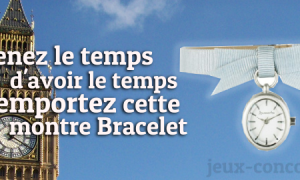 Gagnez une Montre Bracelet