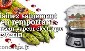 Gagnez un Cuiseur Vapeur électrique
