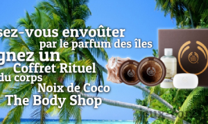 Gagnez le Coffret rituel soins du corps à la noix de coco
