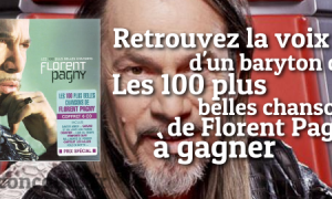 Coffret Les 100 Plus Belles Chansons de Florent Pagny à Gagner