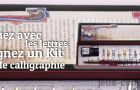 Un Kit de Calligraphie en Jeu