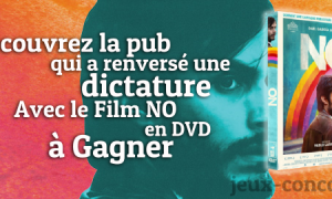NO en DVD à Gagner